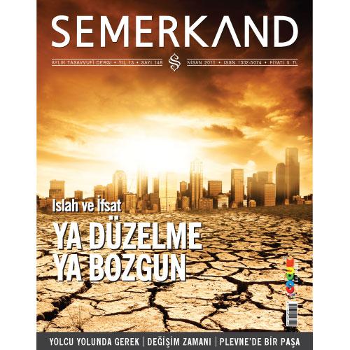 Islah mı İfsat mı?