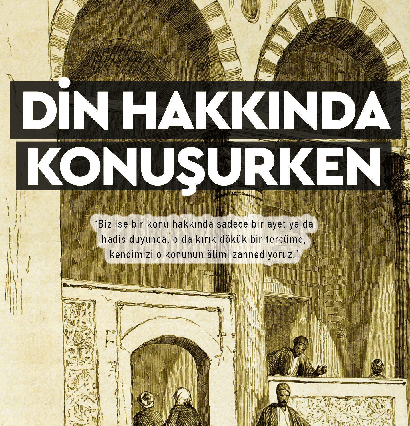 Din Hakkında Konuşurken